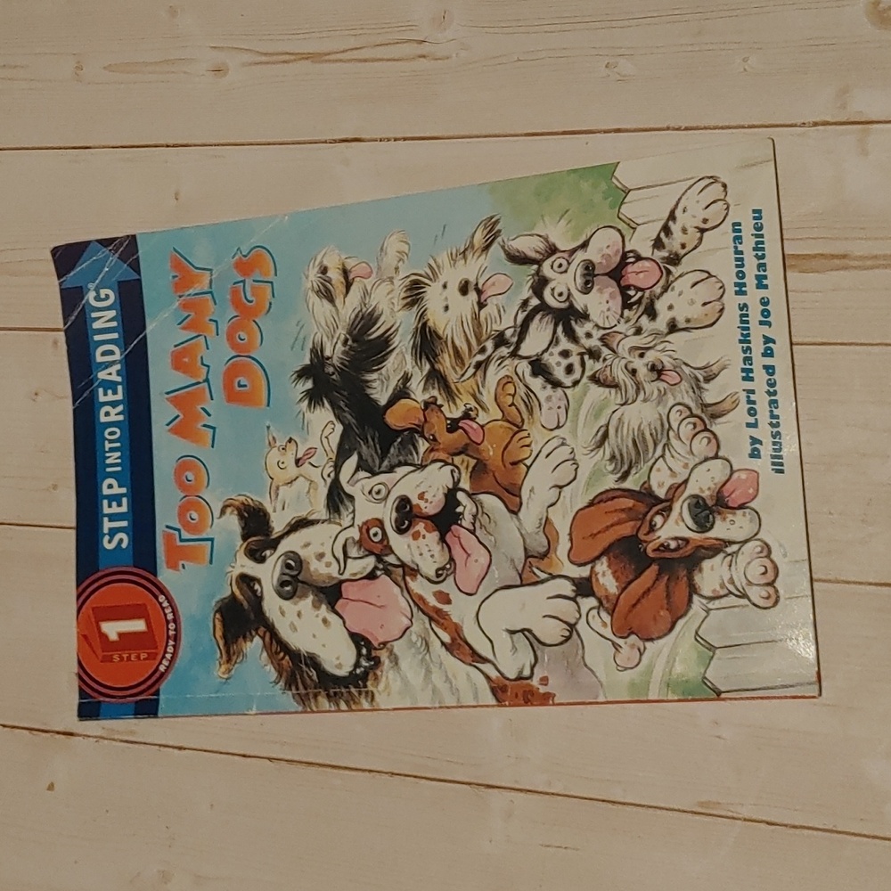 Too Many Dogs By Lori Haskins Hours Children Ready To Read Book